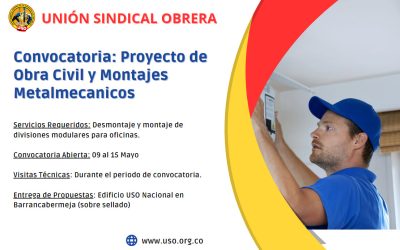 USO Nacional abre convocatoria para proyecto obras civiles y montajes metalmecánicos en la sede Nacional Barrancabermeja
